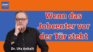 Wenn das Jobcenter vor der Tür steht [upl. by Onitselec591]