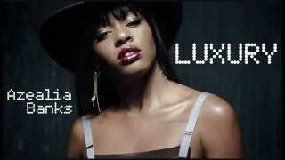 Azealia Banks  Luxury Extended Mix [upl. by Rowe]