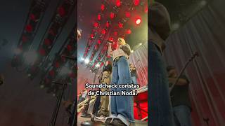 ¿Cómo son los soundcheck musica concierto christiannodal corista [upl. by Ethel]