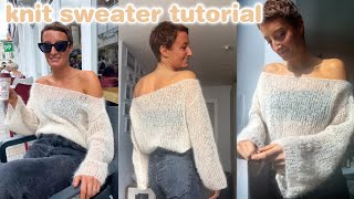 MOHAIR SWEATER PATTERN  knitting for beginners  how to knit a sweater [upl. by Odlanyer]