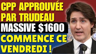 Une augmentation massive de 1600 du CPP approuvée par Trudeau – commence CE vendredi [upl. by Etteiram]