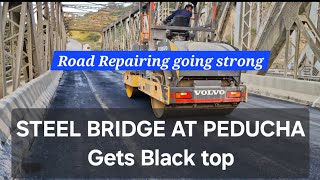 STEEL BRIDGE AT PEDUCHA GETTING BLACK TOP NH29 trending ROAD repairing [upl. by Nomma]