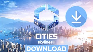 How To Download Cities Skylines 2 In PC  Cities Skylines 2 Download  Cities Skylines 2 Install [upl. by Zoa448]