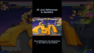 All JoJo References in SkullGirls [upl. by Liryc]