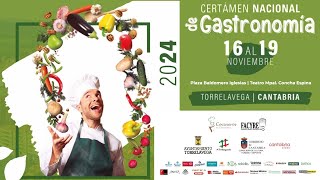 Certamen Nacional de Gastronomía Torrelavega 2024 [upl. by Majka]