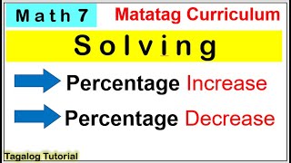 MATH 7 Percentage increase and percentage decrease matatagcurriculum percentage increase matatag [upl. by Cates72]