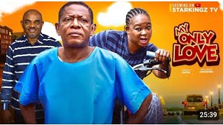 MY ONLY LOVE 2 NIGERIAN MOVIE NKEM OWOH RACHAEL OKONKWO EMEKA ROLLAS  2024 [upl. by Asemaj]