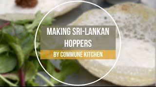 How to make SriLankan Hoppers [upl. by Aden]