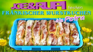 Joe amp Rupi  Post von Petra amp selbstgebackener Fränkischer Wurstkuchen  WOW DANKE  D [upl. by Merriott252]