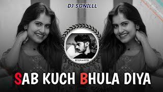 🔥 SAB KUCH BHULA DIYA REMIX 🥀Vol2 🌊 90S EVERGREEN HITS 😍 HIGH BASS TRANCE 💯😎 DJ SUNILLL PALSANA 👑 [upl. by Oludoet]