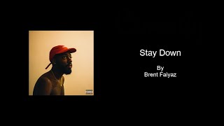 Stay Down by Brent Faiyaz  Karaoke with BACKING VOCALS [upl. by Stargell]