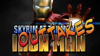 Skyrim At The Movies Iron Man Outtakes [upl. by Idelle511]