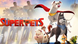 DC League of SuperPets 2022 Movie  Dwayne Johnson Kevin Hart  Fact amp Review [upl. by Jones439]