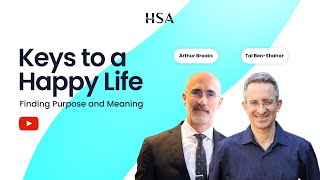 Finding Purpose and Meaning  Arthur C Brooks amp Tal BenShahar [upl. by Eilah]