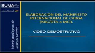 Elaboración del Manifiesto Internacional de Carga MICDTA o MCI [upl. by Adnawuj755]