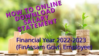 How to Online Download Salary Statementfinassam gpf [upl. by Akit]