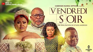 VENDREDI SOIR I EPISODE 19 I SERIE CONGOLAISE I CARDOZO KANDU PRODUCTION [upl. by Odraleba]