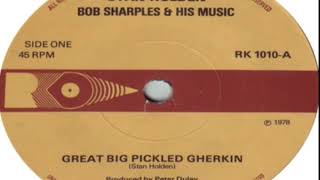 Stan Holden With Bob Sharples And His Music Great Big Pickled Gherkin 1978 [upl. by Kaylil]