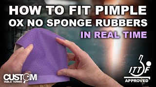 HOW TO FIT AN OX PIMPLE TABLE TENNIS RUBBER  Fitting A No Sponge Pimple Rubber Using A Glue Sheet [upl. by Leimaj]