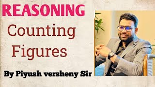 02 Class02  Counting of figures By Piyush versheny Sir  Reasoning By Piyush sir  Railway Ssc [upl. by Dinesh]