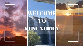 WELCOME TO KUNUNURRA [upl. by Coralie]