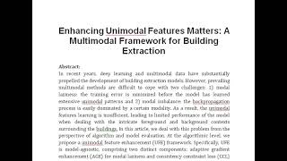 Enhancing Unimodal Features Matters A Multimodal Framework for Building Extraction [upl. by Rebe95]