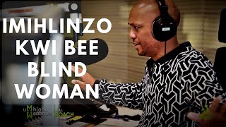 IMIHLINZO ku Umhlobo Wenene FM with Pastor The Dj Mava Bavuma amp Mluleki Ntsabo  Blind Woman [upl. by Farah430]