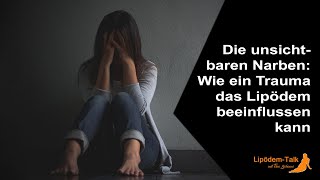 Die unsichtbaren Narben Wie ein Trauma das Lipödem beeinflussen kann  Interview mit Isabel Garcia [upl. by Bolt]