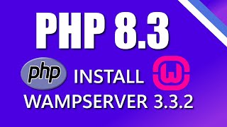 Install WampServer y PHP 830  Win11 [upl. by Nav]