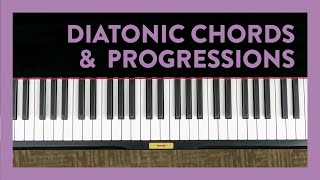 Learn Diatonic Chords amp Progressions  Major amp Minor  Piano Lessons 185  Hoffman Academy [upl. by Aronel]