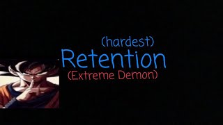 Retention by WOOGI1411 Extreme Demon 100  On Mobile new hardest  Geometry Dash 2207 [upl. by Ynafit]