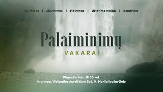 20241125  Palaiminimų vakarai  Šv Mišios iš Kretingos  broliai pranciškonai [upl. by Delanos]