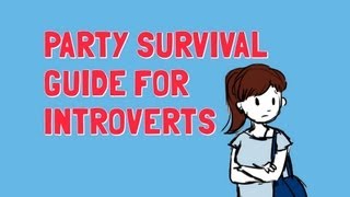 Party Survival Guide for Introverts [upl. by Joon]