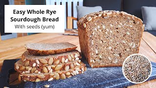 100 Whole Grain Rye Sourdough Bread with Seeds very easy to make [upl. by Bedell239]