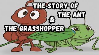 The Ant amp The Grasshopper Aesops Fable for Kids [upl. by Riesman946]