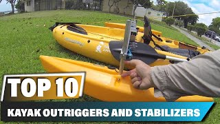 Best Kayak Outriggers In 2024  Top 10 Kayak Outrigger Review [upl. by Tara433]