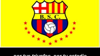 Himno del Barcelona Sporting Club [upl. by Melamed]