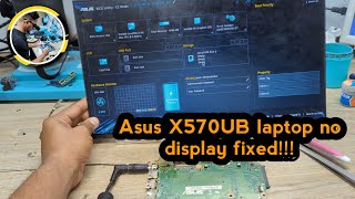 Asus X570UB laptop black screen Fixed  Asus laptop no display fixed [upl. by Eltotsira]