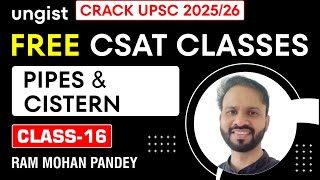 Free CSAT Classes for UPSC 202526  Class16  Pipes amp Cistern  English  Ram Mohan Pandey [upl. by Marentic]