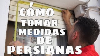 Cómo tomar MEDIDAS de PERSIANA para poner ALUMINO o PVC [upl. by Milissa36]