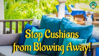 How to Keep Outdoor Cushions from Blowing Away How to keep outdoor cushions from sliding [upl. by Vil970]