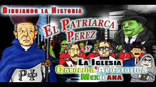 La Iglesia Católica Apostólica Mexicana Parte 1  Dibujando la historia  Bully Magnets Documental [upl. by Billen]