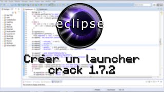 172EclipseCréer un launcher Minecraft Crack [upl. by Kostival]