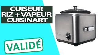 Avis Cuiseur à riz compact et cuiseur à vapeur Cuisinart [upl. by Eecyak526]