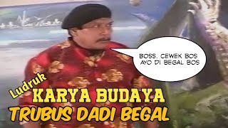 Trubus dadi begal Ludruk Karya Budaya [upl. by Sula]