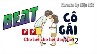 Cô Gái 1M52 Karaoke Full Beat [upl. by Retsae974]