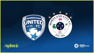 2024 NPLMVIC Round 22 Manningham United Blues FC v Moreland City FC [upl. by Queena]