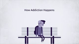 How Addiction Happens [upl. by Nannah]