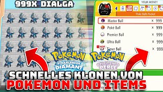 SO KLONT IHR EURE POKÉMON UND ITEMS in Pokémon Strahlender Diamant amp Leuchtende Perle [upl. by Phaih]