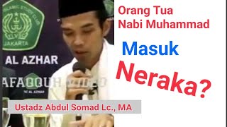 Orang Tua Nabi Muhammad Masuk Neraka [upl. by Akemyt]